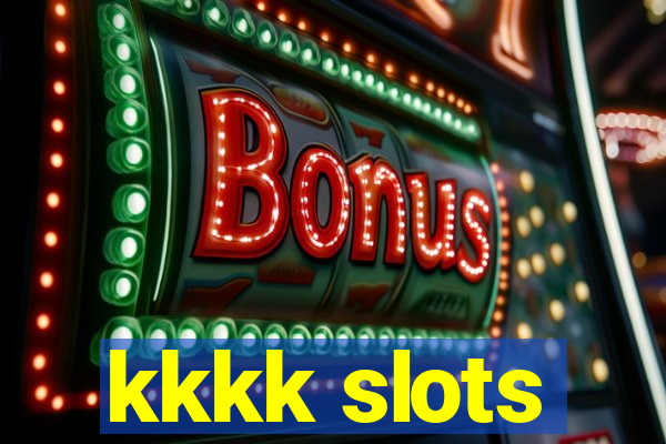 kkkk slots